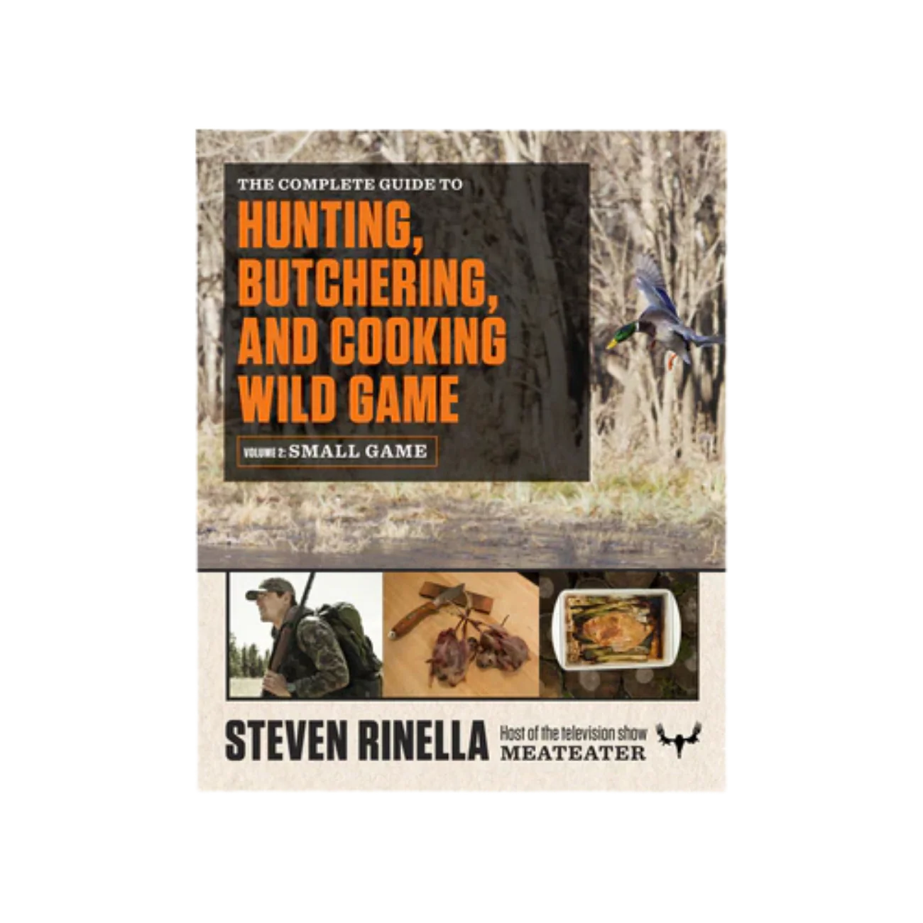 MEATEATER BRAND COMPLETE GUIDE WILD GAME VOL 2